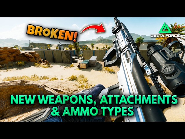 All New Weapons, Attachments & Ammo Types Coming in Season 11 | Delta Force Leaks