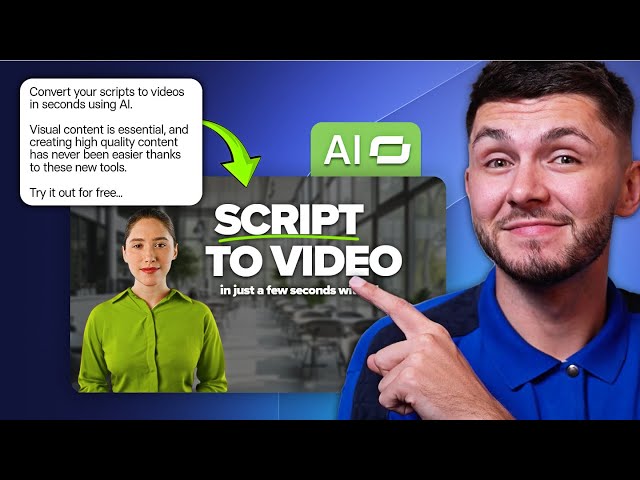 How to Convert Script to Video with AI in 5 Minutes