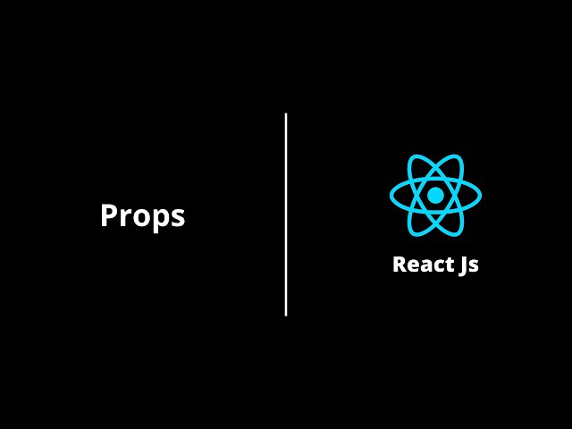 Props | React Js
