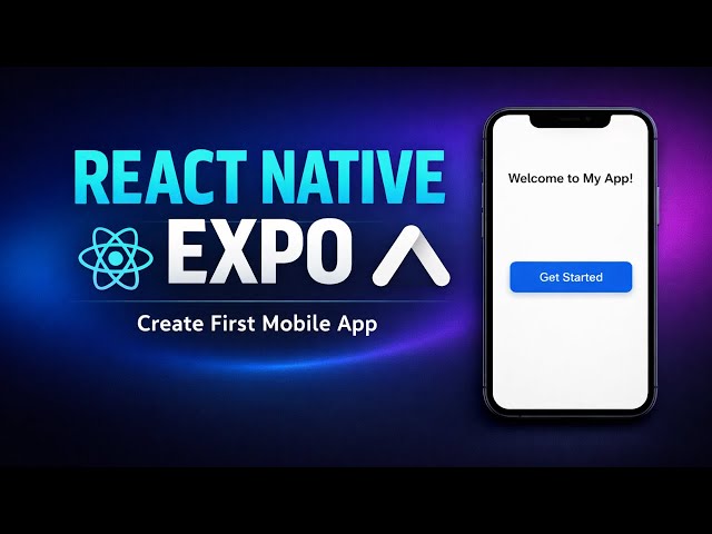 Create First Mobile App Using React Native Expo | React Native Expo Tutorial in Hindi