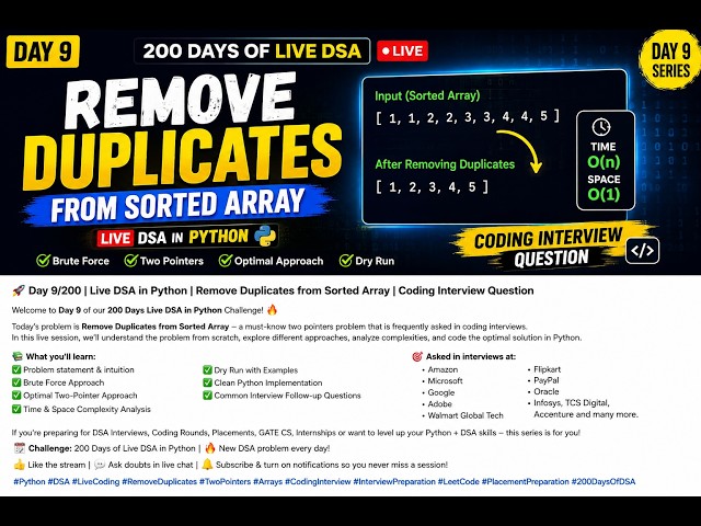 🚀 Day 9/200 | Live DSA in Python | Remove Duplicates from Sorted Array | Coding Interview Question