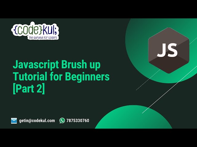 Angular 7 - Javascript Brush up Tutorial for Beginners [Part 2]