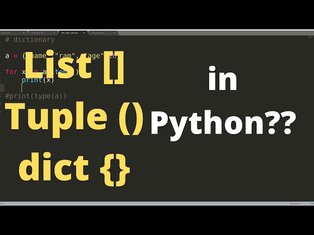 6 python tutorial for beginner "list, tuple, dict" in python 2020!!