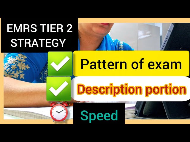 ✅️EMRS TIER 2 PREPARATION STRATEGY 📖📝 PATTERN, TIME MANAGEMENT ⏰️