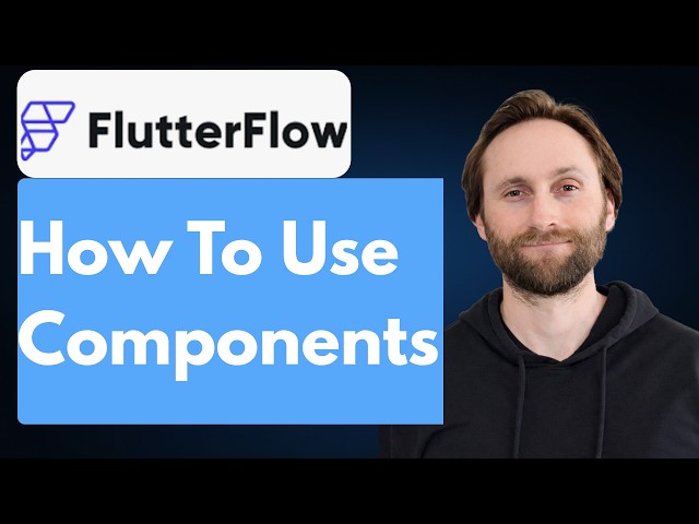 How to Use Components in FlutterFlow [2026 Guide]