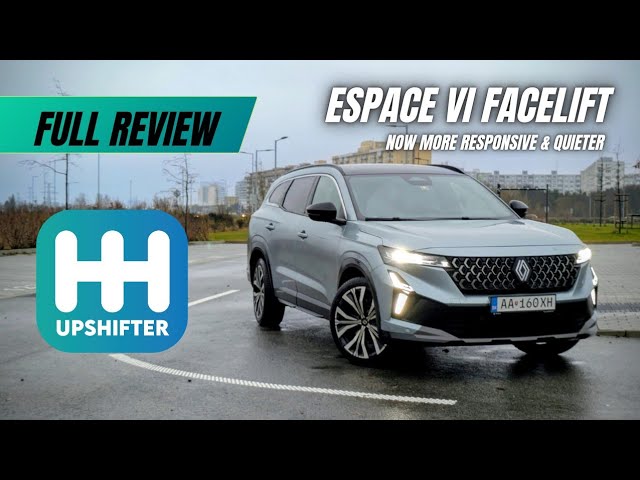 2026 Renault Espace review. Now quieter and more responsive!
