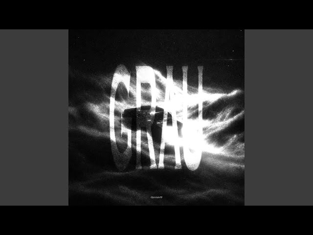 GRAU (Slowed)