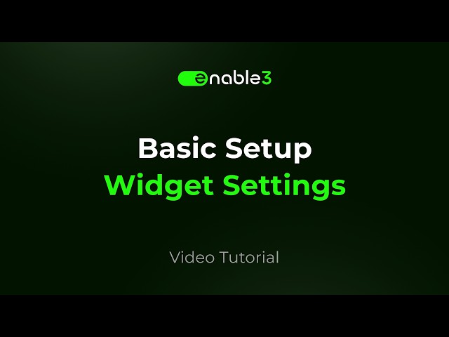 Widget Settings – Basic Setup | Enable3 Loyalty & Engagement Platform