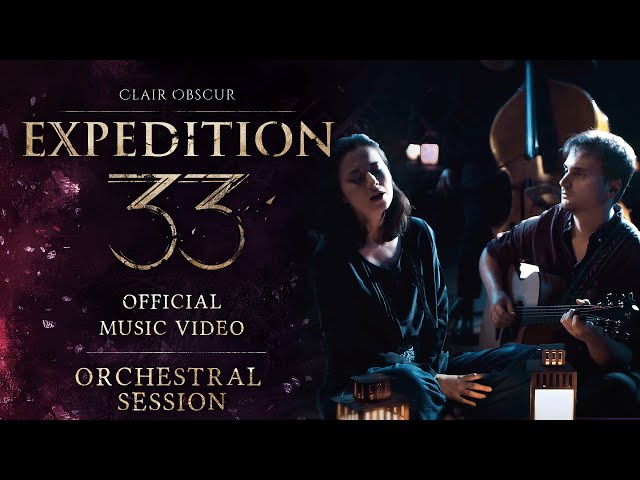 Clair Obscur: Expedition 33 | Full Orchestral Session [Official Music Video]