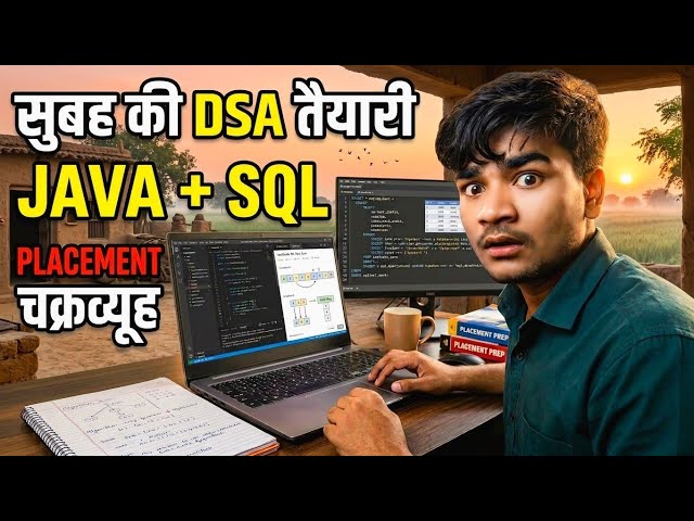 Morning DSA Preparation: Crack Java + SQL in 90 Days! 💻 Placement Chakravyuh 🔥