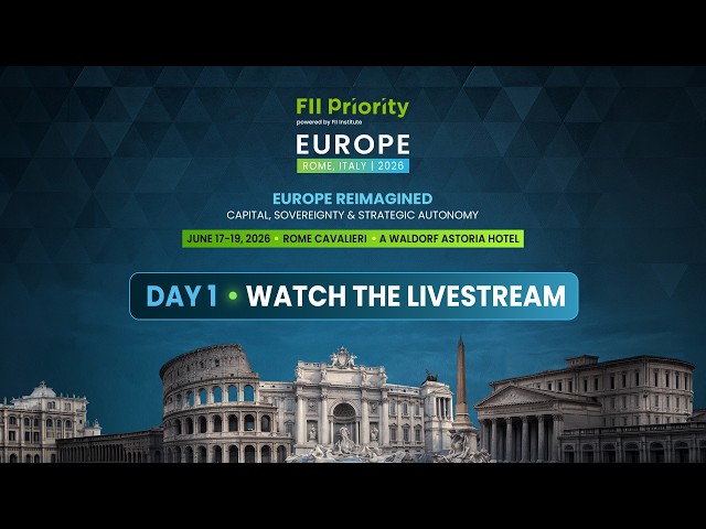 FII PRIORITY Roma 2026 | Watch the official livestream (En) Day 1
