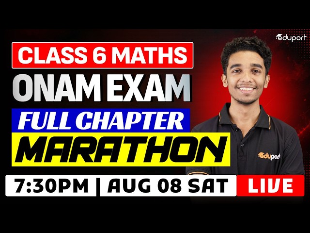 Class 6 | Maths | Onam Exam Full chapter Marathon | Eduport Class 6