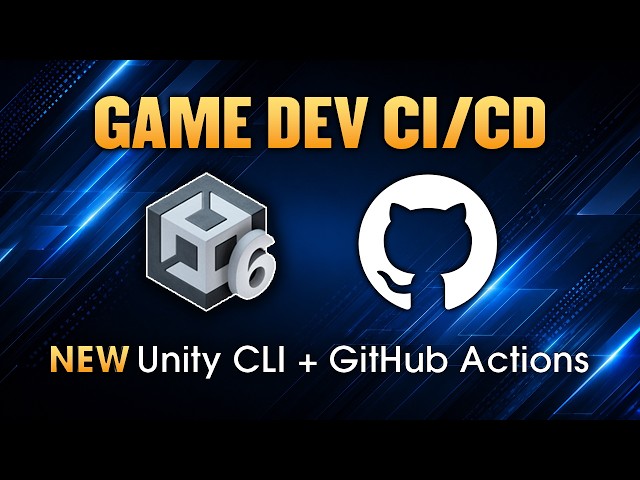DevOps for Game Devs: New Unity CLI + GitHub Actions