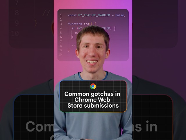 How to get Chrome Web Store approval