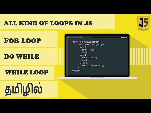 javascript in tamil lesson 6 | loops in javascript in tamil | for loop in javascript in tamil