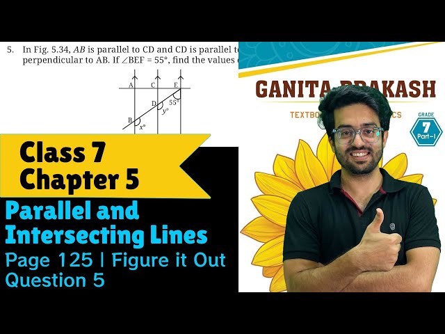 Question 5 | Figure it Out | Page 125 | Class 7 Maths | Chapter 5 | Parallel and Intersecting Lines