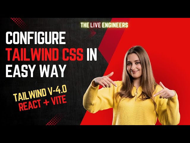 Tailwind CSS 4.0 + React/Vite Setup | Easy & Quick Guide 🚀