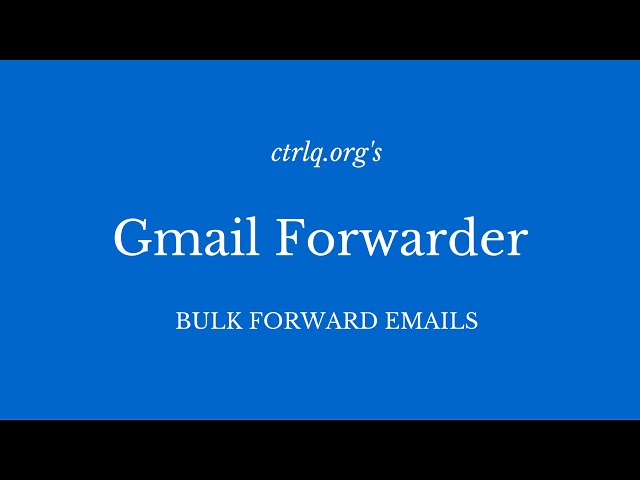 Mail Forwarder for Gmail