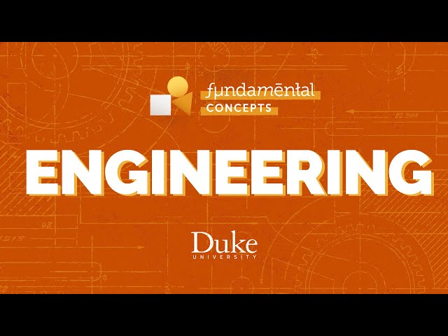 Fundamental Concepts: Engineering