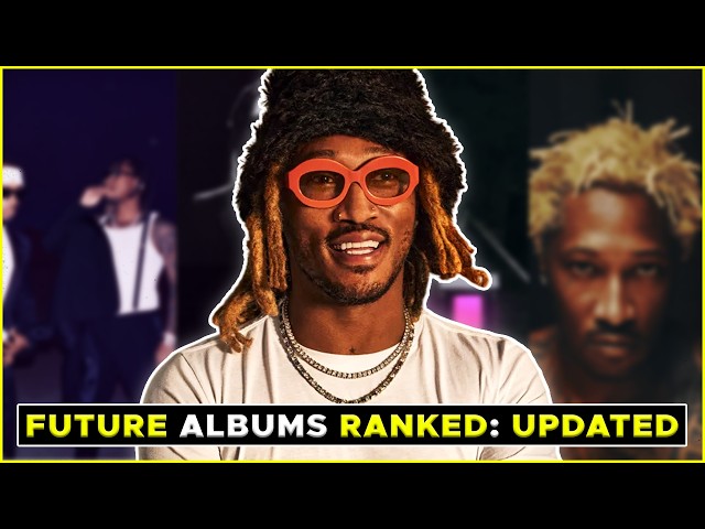 Future Discography Ranked: UPDATED (2026)