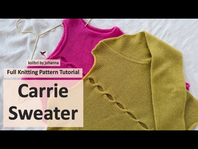Knitting Pattern Tutorial: Carrie Sweater