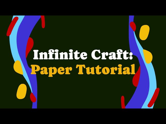 Infinite Craft: Paper Tutorial