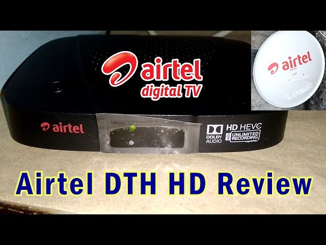 Airtel DTH HD - Airtel Digital TV Full HD Set top Box With New Connection Review | Som Tips
