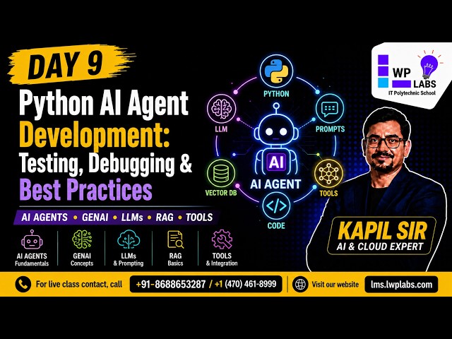 Day 9 - GenAIOps Full Course 2026 | Python AI Agent Development: Testing, Debugging & Best Practices