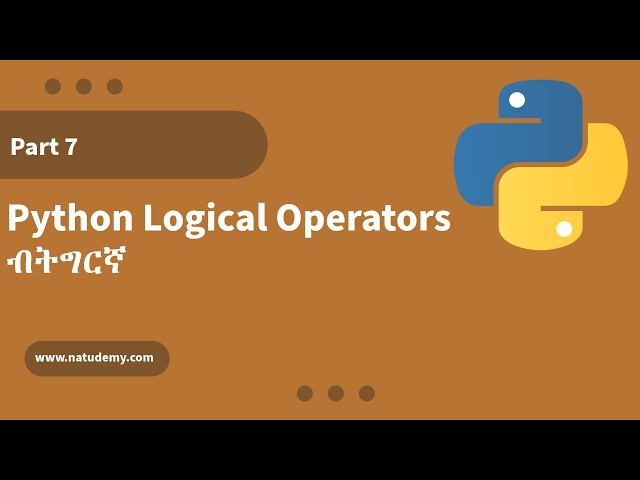 Python Fundamentals: Logical Operators