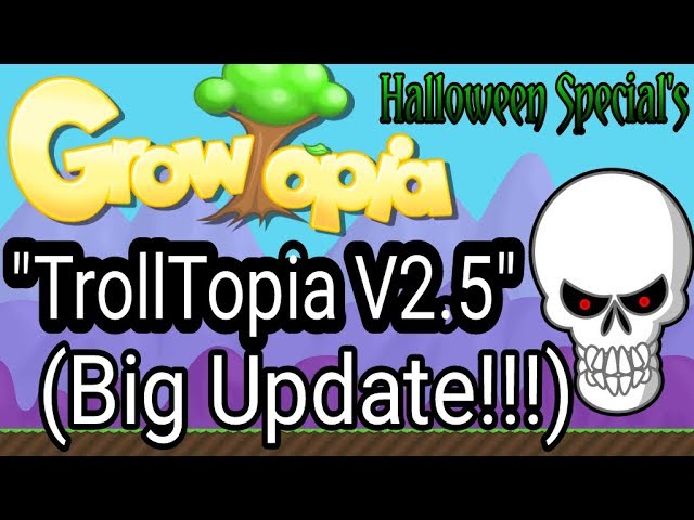 Growtopia | Android trainer "Big Update" (TrollTopia V2.5)