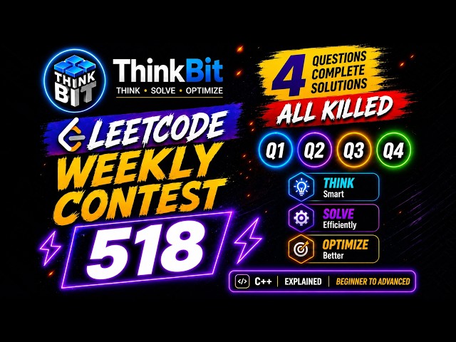 LeetCode Weekly Contest 518 | PrefixSum | Dp | C++ Solutions | ALL KILLED | ThinkBit