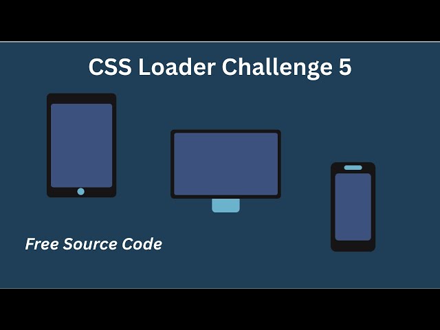 CSS Animation Tutorial | CSS Loader Challenge 5 #cssanimation #csstutorial #cssloader