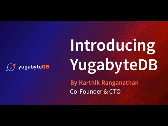 Yugabyte: A transactional, resilient and scalable distributed SQL database