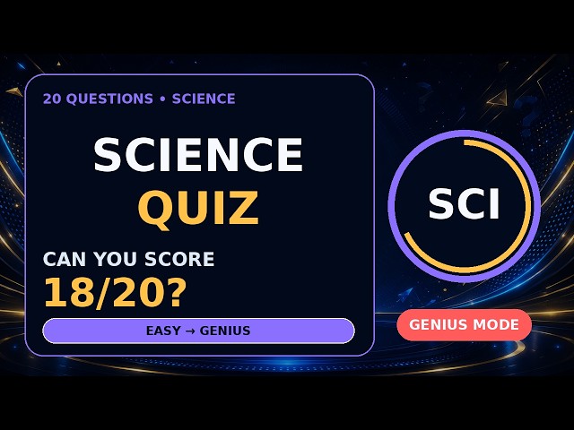 The Trickiest Science Quiz on YouTube