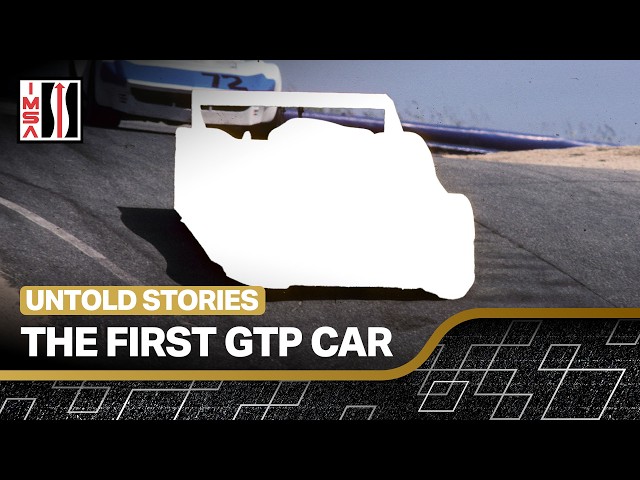 How the First Ever GTP Car Succeeded Against All Odds | IMSA Untold Stories with Mark Raffauf