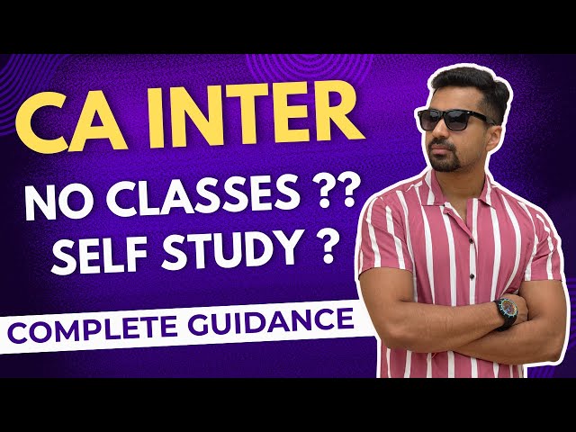 Want to Pass CA Inter Without Coaching? 😲 Watch This Now || Self Study Guidance by CA Parag Gupta
