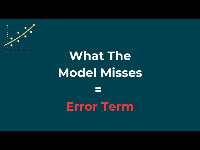 What Does the Error Term Really Mean? | Financial Econometrics