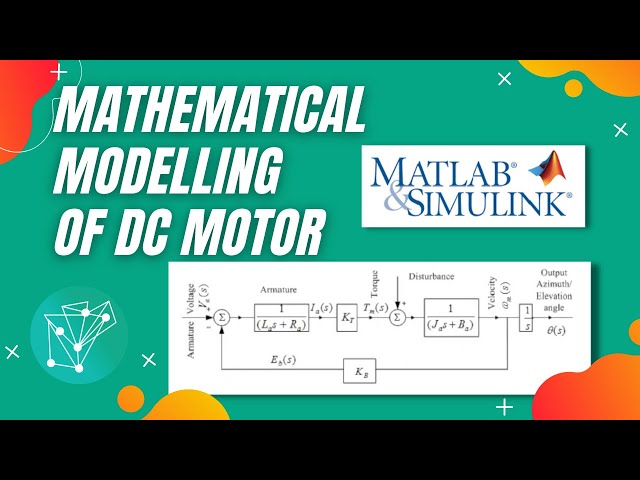 Mathematical Modeling (Transfer function) of DC Motor Simulation/Verification in MATLAB/Simulink!