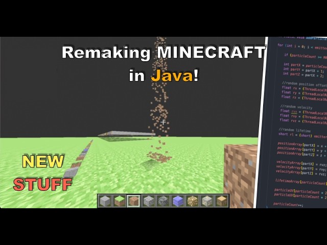 Remaking Minecraft In Java! | Particles, Fluid Simulation, Entity test and more... | Devlog 14