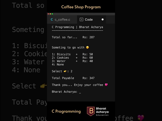 C Programming | Coffee shop program | Bharat Acharya