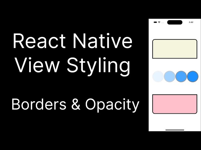 How To Style a View in React Native in 3 Minutes