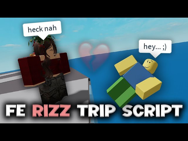 FE Rizz Trip Hub Script - ROBLOX EXPLOITING
