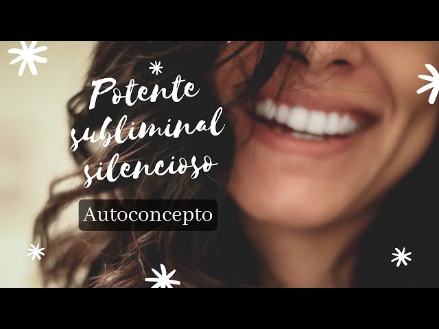 AUTOCONCEPTO — Subliminal silencioso para reprogramar cómo te ves a vos misma 🌸✨