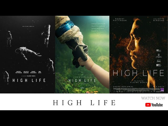 HIGH LIFE (2018 ) | FULL MOVIE STORY