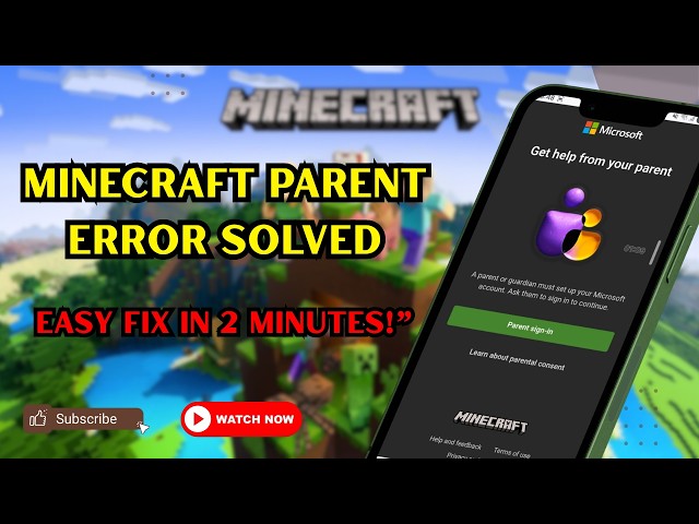 How To Fix Minecraft Parent Sign-In Problem (Easy Solution) 🛠️