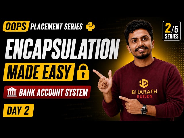 Python Encapsulation Made Easy 🔒 | Build a Bank Account System | OOP Placement Series 2/5