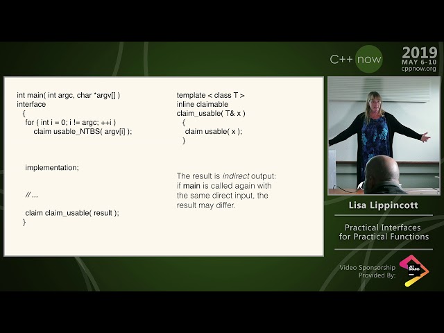 C++Now 2019: Lisa Lippincott “Practical Interfaces for Practical Functions”