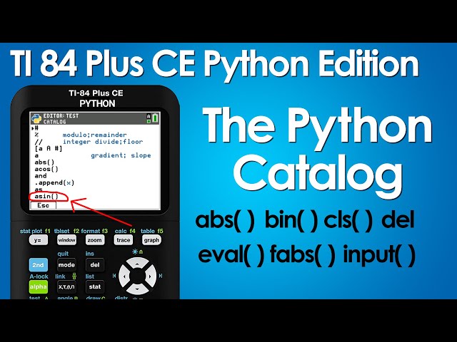 The Python Programming Libraries in the TI 84 Plus CE Python Edition