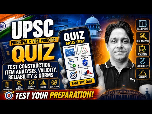 UPSC Principal/Vice Principal 2026 | Comprehensive Guide to Test Construction and Item Analysis