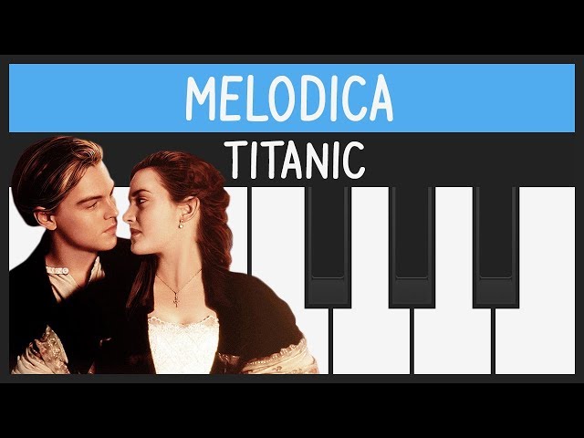 Titanic: My Heart Will Go On | Melodica Tutorial